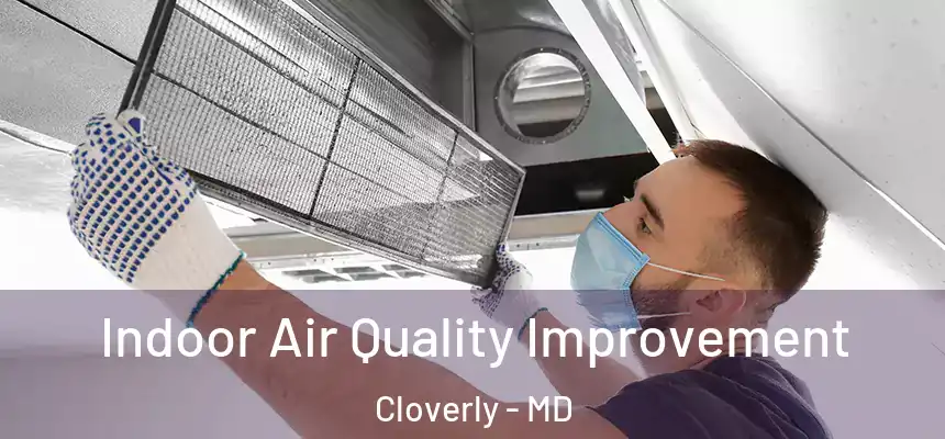  Indoor Air Quality Improvement Cloverly - MD